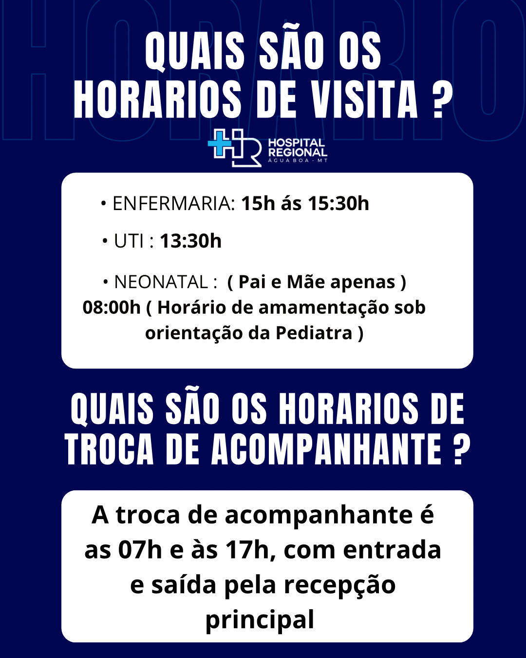 Horários de Visita e Troca de Acompanhantes 